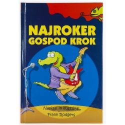 Otroška knjiga Najroker gospod Krok (Rock Mr. Crock)