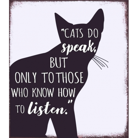 Kovinska tablica “Cats do speak”