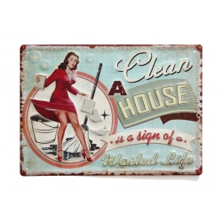 Kovinska tablica “A clean house”
